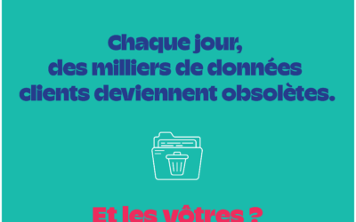 La fiabilité des données clients est un enjeu stratégique