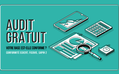 Audit gratuit de votre base adhérents – Conformité ECKERT, FICOVIE, SAPIN 2